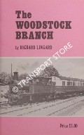 The Woodstock Branch  by LINGARD, Richard 